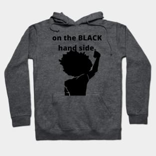 on the BLACK hand side. Limited Edition! Hoodie